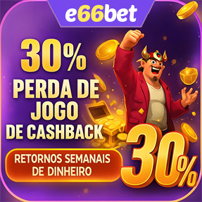 e66bet Fundo de Resgate de Perdas Semanais